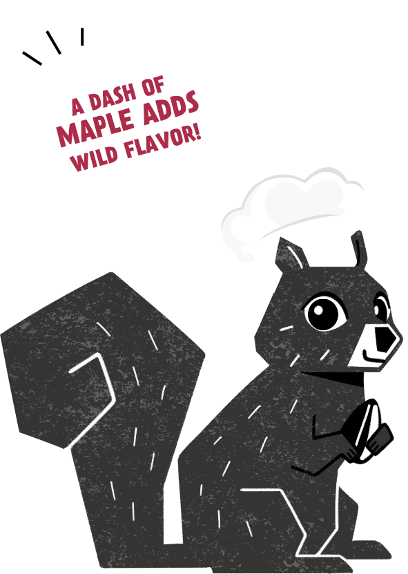 Illustration of a smiling squirrel wearing a chef hat and holding pencils with a speech bubble about maple flavor.
